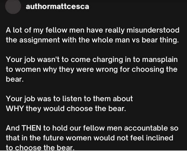 Image from: Is A Man Scarier Than A Bear? - The Underlying Truth Of ‘MAN VS BEAR’ Viral TIKTOK Debate