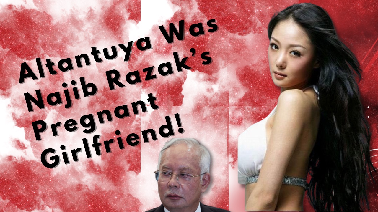 “Altantuya was Najib Razak’s Pregnant Girlfriend” - Deepak Jaikishaini