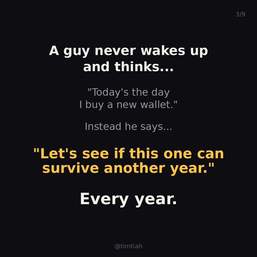 Image from: Why do guys never upgrade their wallets ?