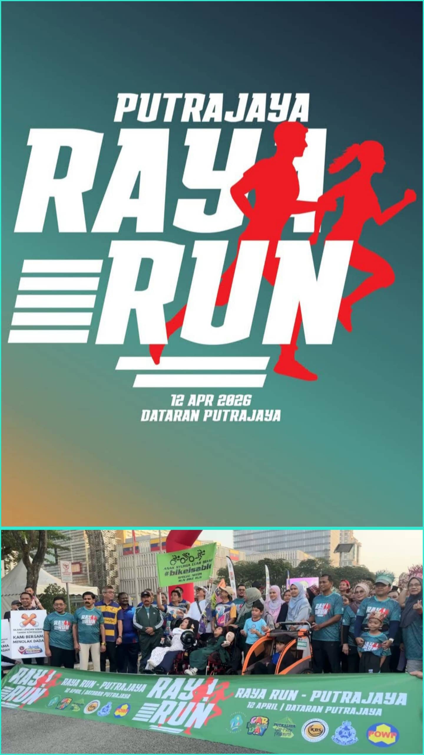 Image from: #EiTahuTak | Raya Run - Putrajaya 2026 a significant festive sporting event by blending family values with healthy living