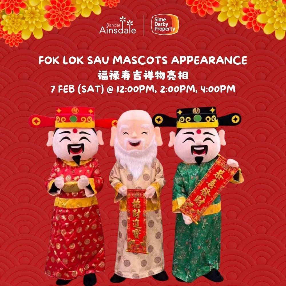 Image from: Huat Together in Joy @ Bandar Ainsdale (7-8 Feb): 2-Day CNY Bazaar, Acrobatic Lion Dance & Fok Lok Sau Mascots and More!